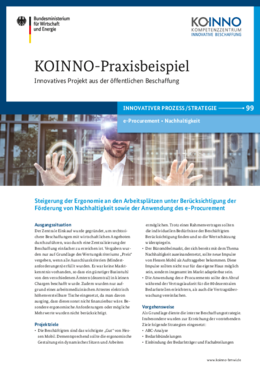 Steigerung der Ergonomie an den Arbeitsplätzen unter Berücksichtigung der Förderung von Nachhaltigkeit sowie der Anwendung des e-Procurement Steigerung der Ergonomie an den Arbeitsplätzen unter Berücksichtigung der Förderung von Nachhaltigkeit sowie der Anwendung des e-Procurement