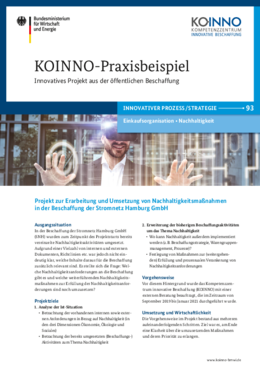 KOINNO-Praxisbeispiel: Erarbeitung und Umsetzung von Nachhaltigkeitsmaßnahmen in der Beschaffung der Stromnetz Hamburg GmbH KOINNO-Praxisbeispiel: Erarbeitung und Umsetzung von Nachhaltigkeitsmaßnahmen in der Beschaffung der Stromnetz Hamburg GmbH