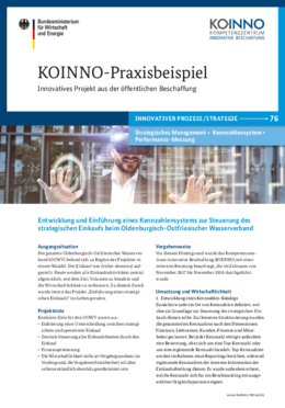 KOINNO-Praxisbeispiel: Entwicklung und Einführung eines Kennzahlensystems zur Steuerung des strategischen Einkaufs beim Oldenburgisch-Ostfriesischer Wasserverband (OOWV) KOINNO-Praxisbeispiel: Entwicklung und Einführung eines Kennzahlensystems zur Steuerung des strategischen Einkaufs beim Oldenburgisch-Ostfriesischer Wasserverband (OOWV)
